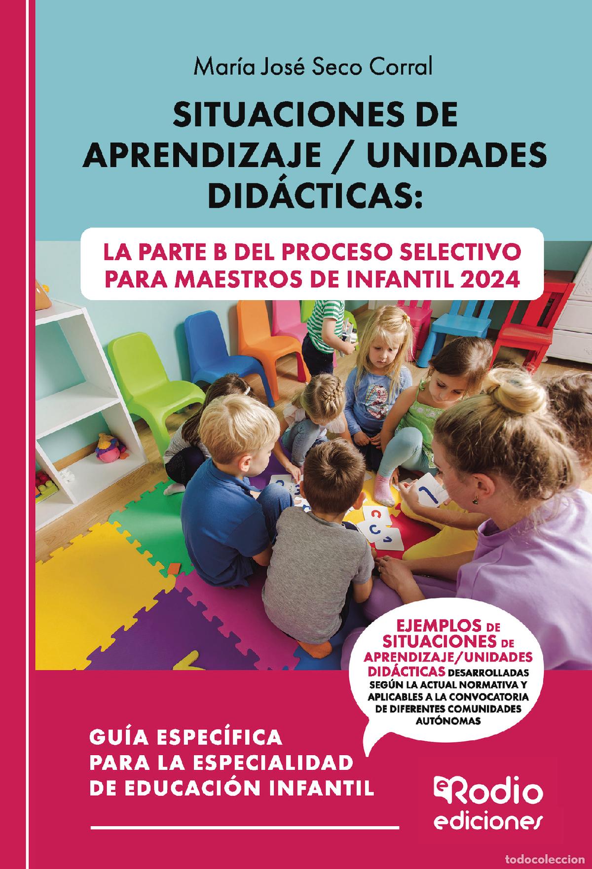 B&uuml;cher: Situaciones de Aprendizaje / Unidades Did&aacute;cticas: La Parte B del Proceso Selectivo para Maestros de
