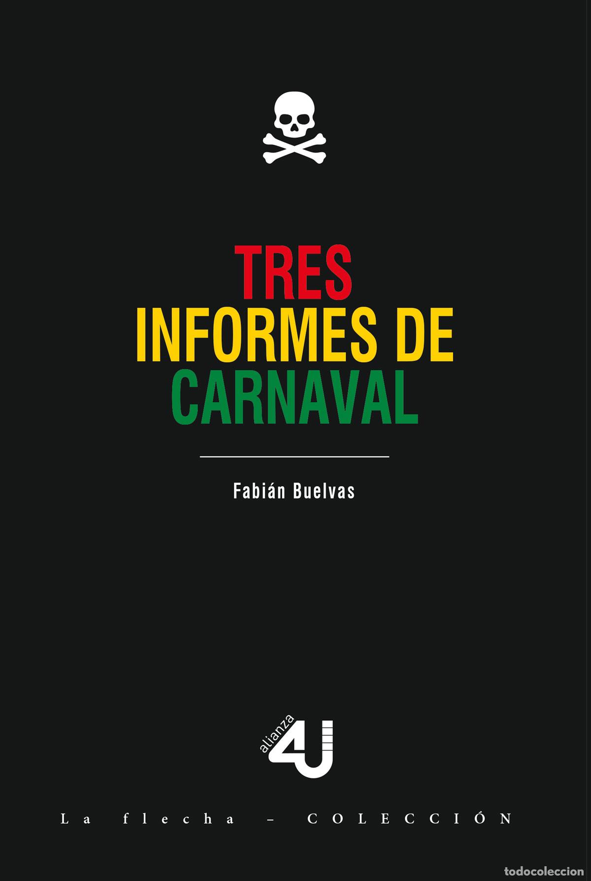 Livres: Tres informes de carnaval - Fabian Buelvas