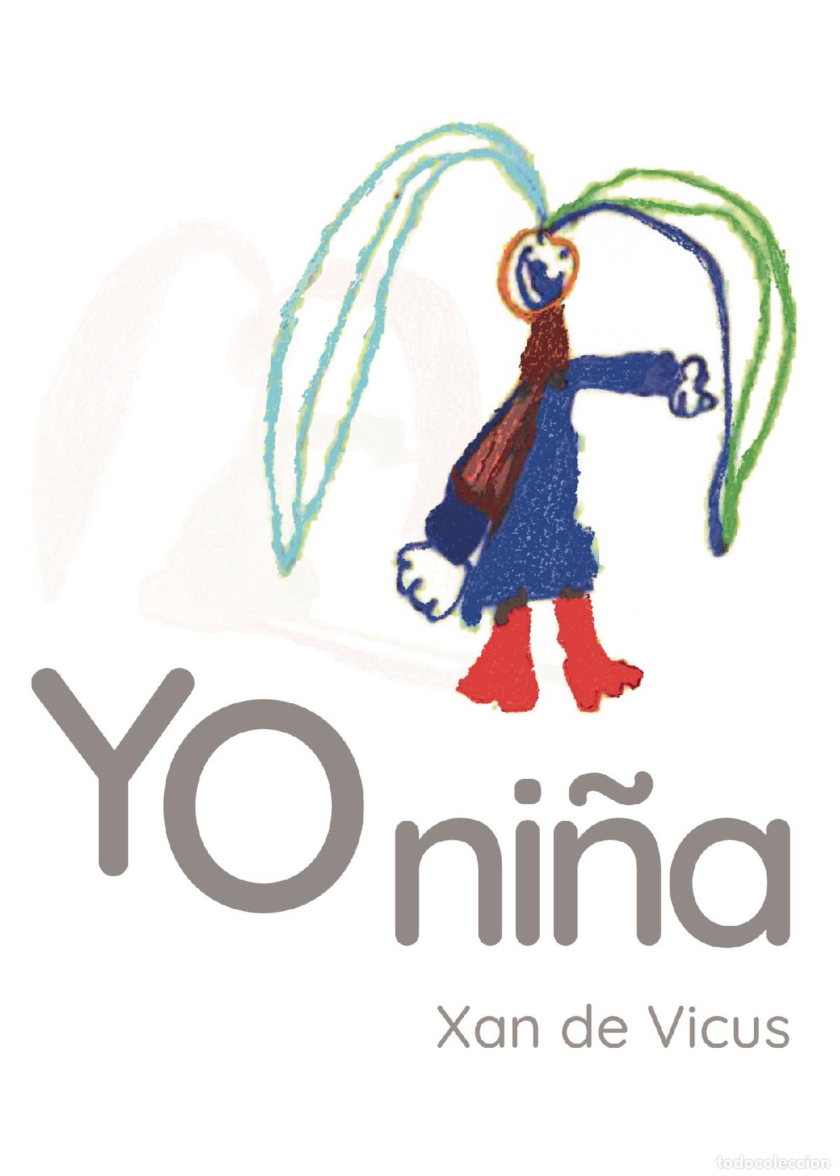 Libros: Yo ni&ntilde;a - Xan de Vicus - Foto 1