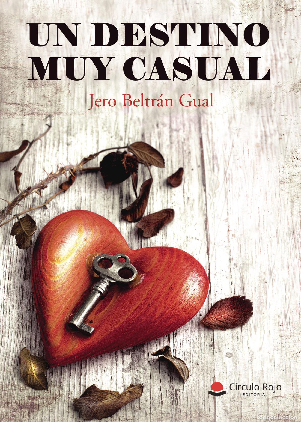 B&uuml;cher: Un destino muy casual - Jer&oacute;nima Beltr&aacute;n Gual