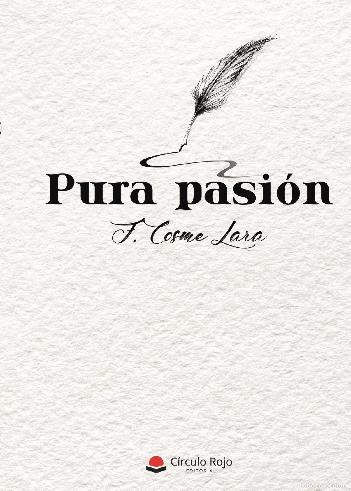Libri: Pura pasi&oacute;n - F. Cosme Lara