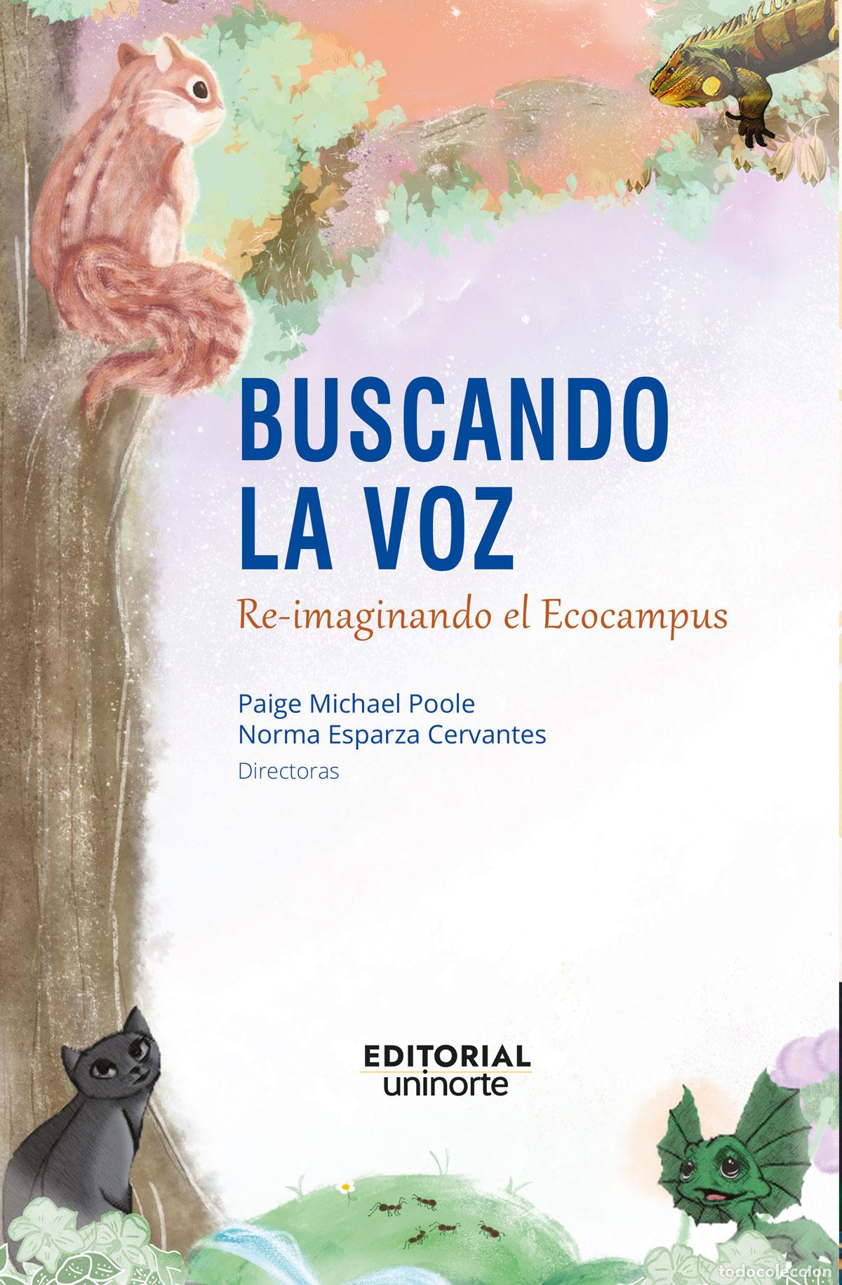 Libri: Buscando la voz - Re-imaginando el Ecocampus - Paige Michael Poole