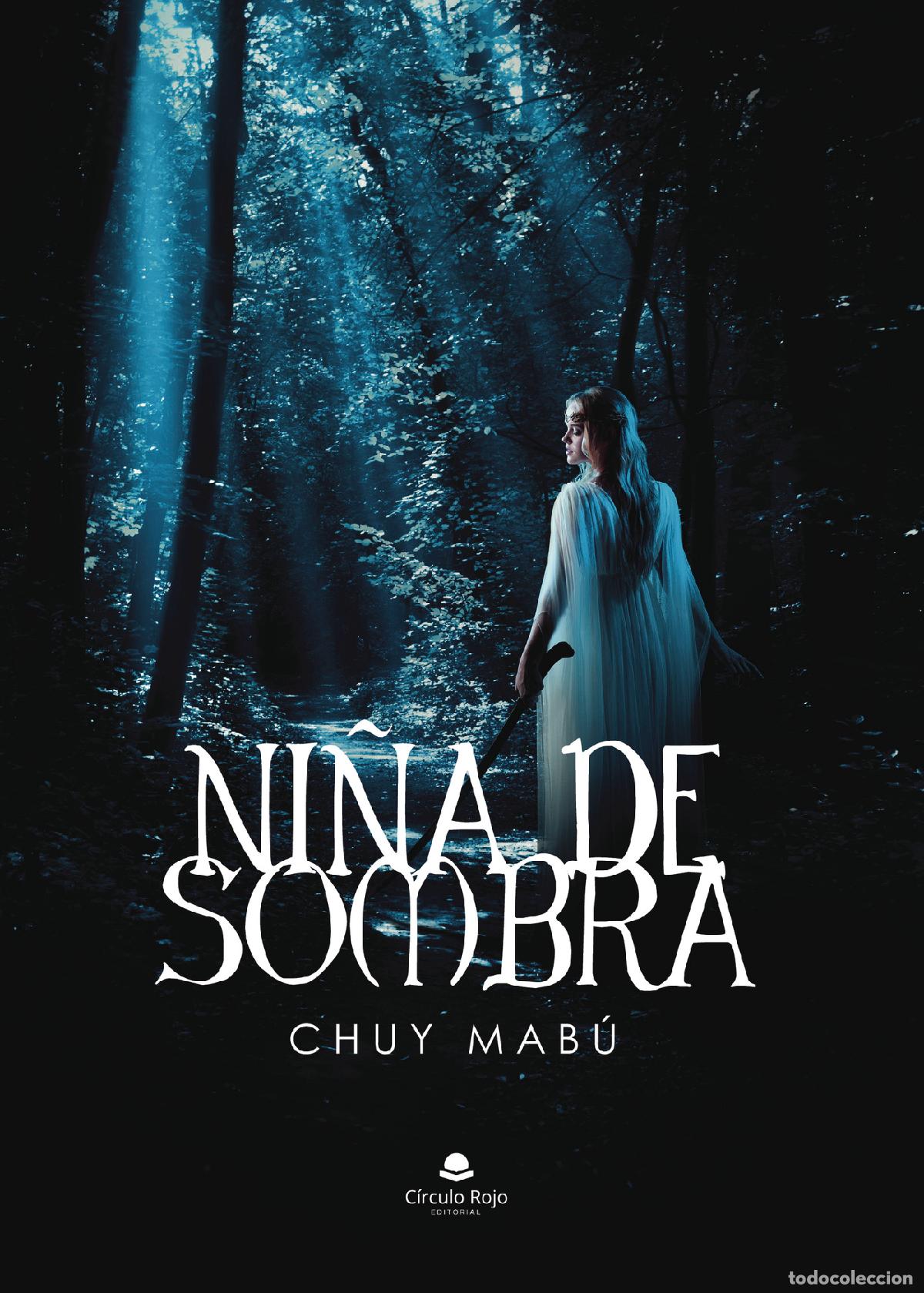 Libri: Ni&ntilde;a de sombra - Chuy Mab&uacute;