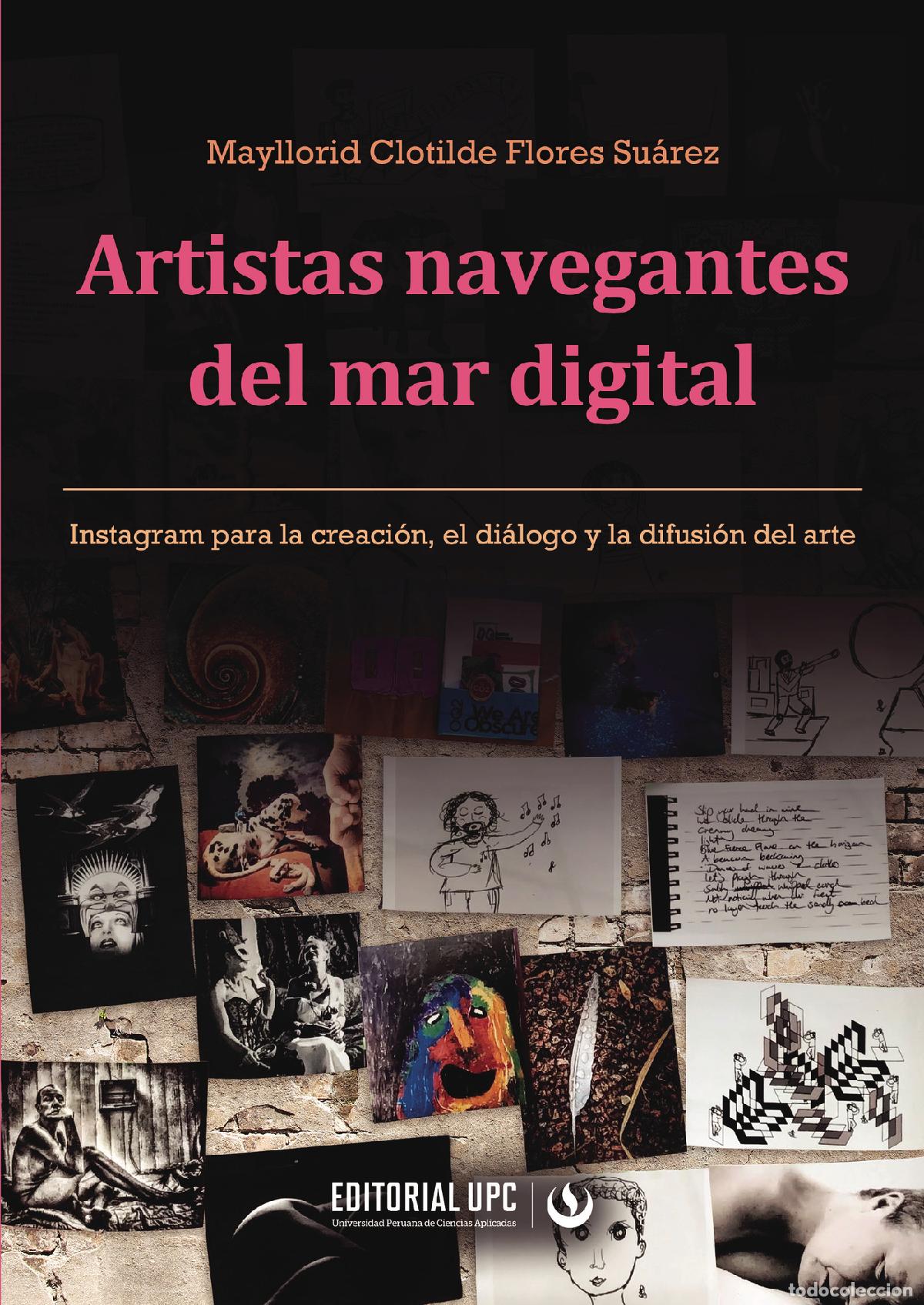 Libros: Artistas navegantes del mar digital - Instagram para la creaci&oacute;n, el di&aacute;logo y la difusi&oacute;n del arte