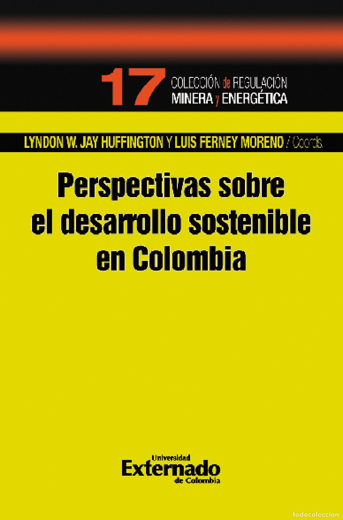 B&uuml;cher: Perspectivas sobre el desarrollo sostenible en Colombia - Perspectivas sobre el desarrollo sostenibl