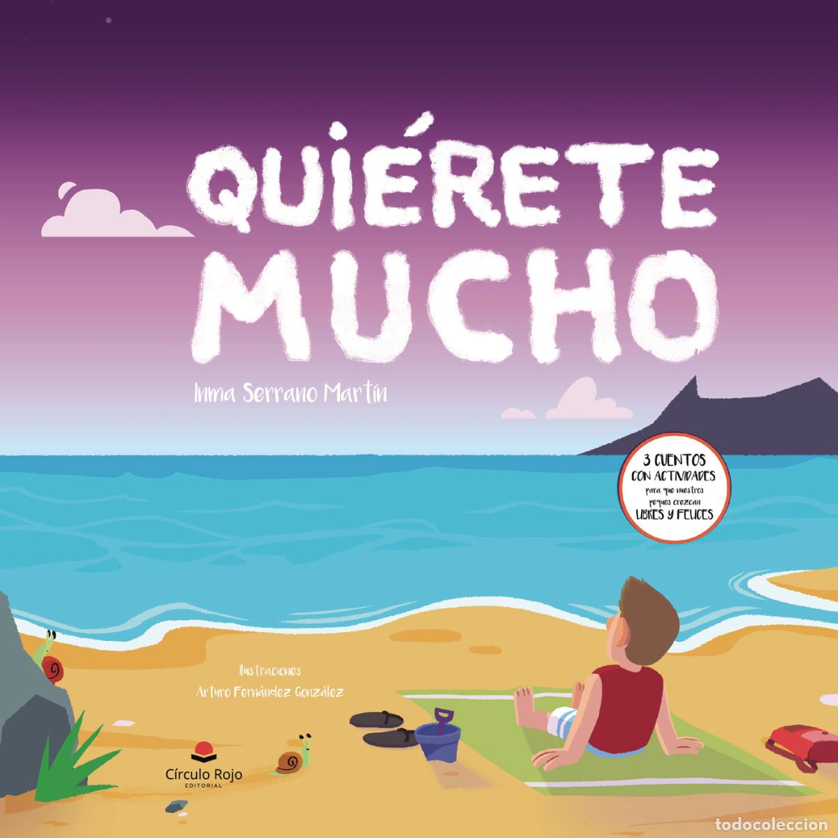 Libri: Qui&eacute;rete mucho - Mar&iacute;a Inmaculada Serrano Mart&iacute;n