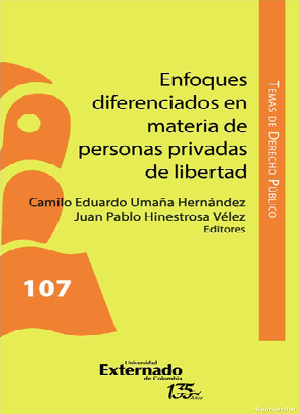 books: Enfoques diferenciados en materia de personas privadas de libertad - Camilo Uma&ntilde;a Hern&aacute;ndez