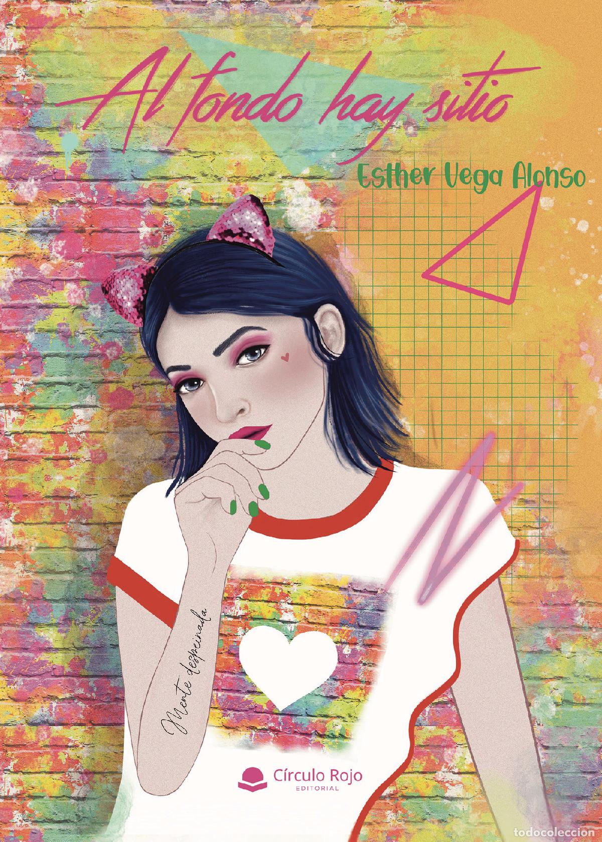 Libri: Al fondo hay sitio - Esther Vega Alonso