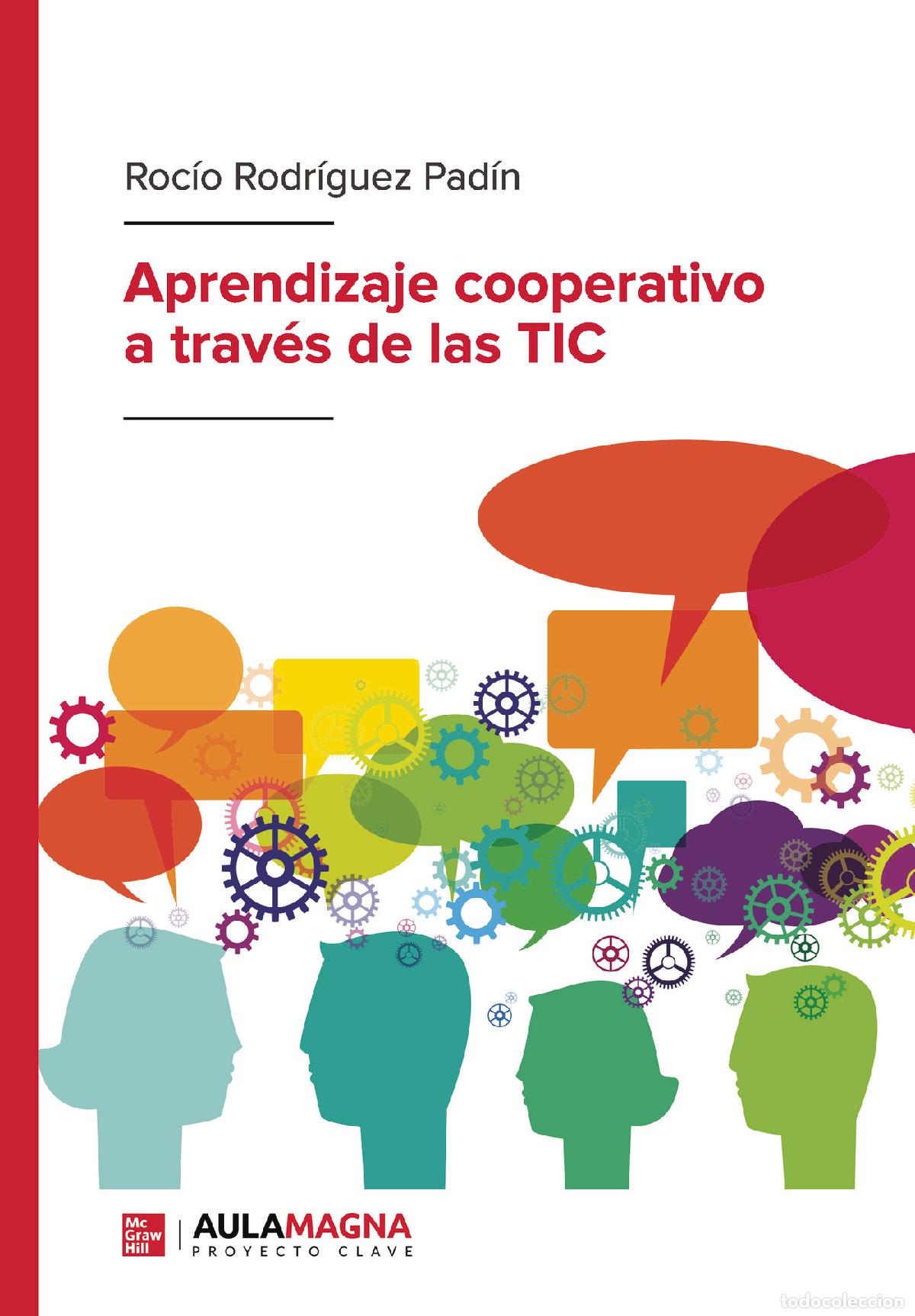 Libri: Aprendizaje cooperativo a trav&eacute;s de las TIC - Roc&iacute;o Rodr&iacute;guez Pad&iacute;n