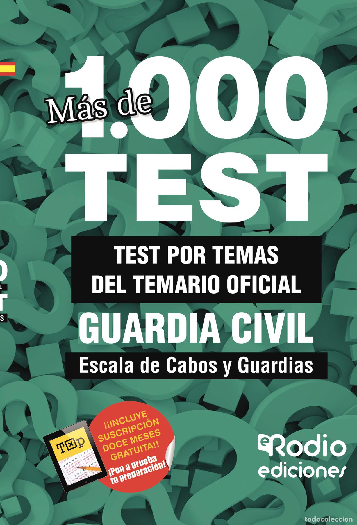 Libri: Guardia Civil 2024. Escala de Cabos y Guardias. Test del Temario Oficial. M&aacute;s de mil preguntas tipo