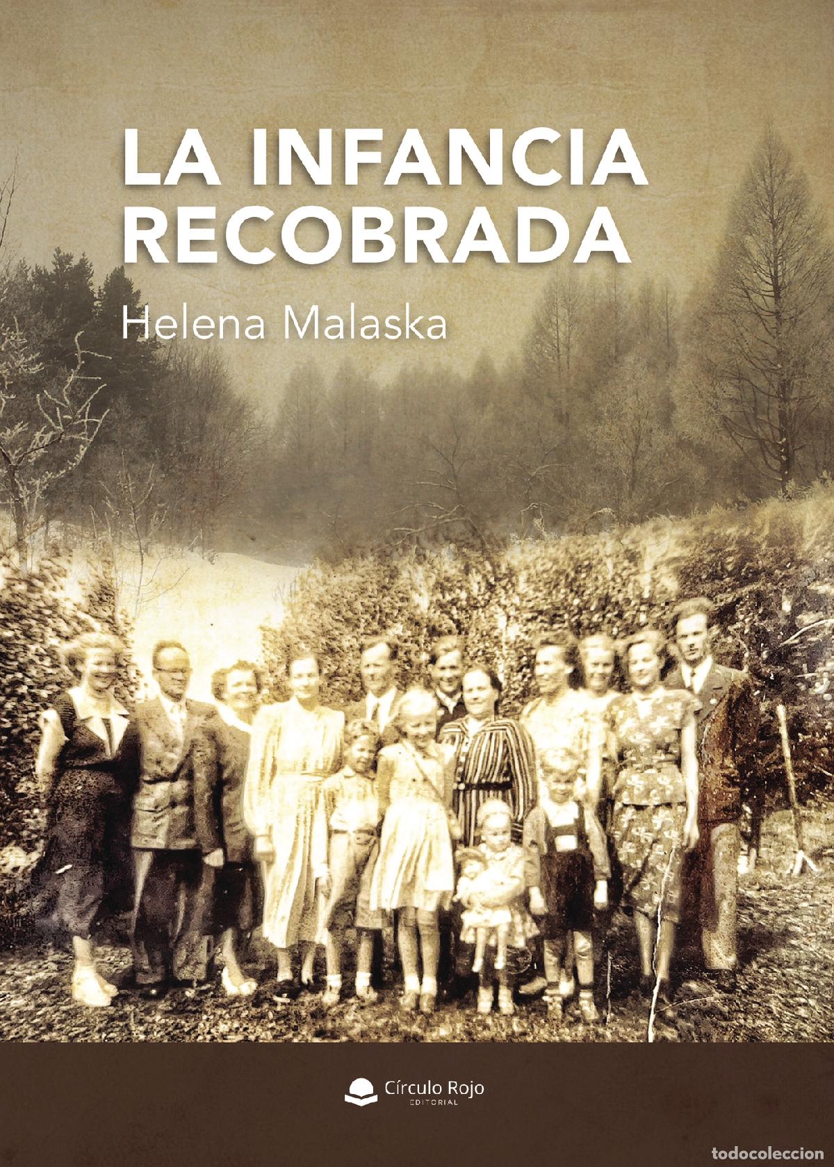 B&uuml;cher: La infancia recobrada - Helena Malaska