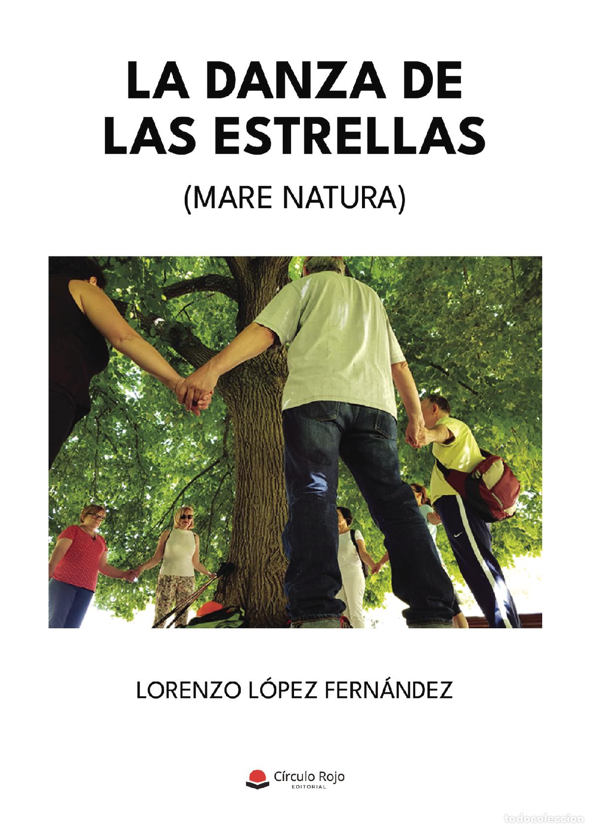 Libri: La danza de las estrellas (mare natura) - Lorenzo L&oacute;pez Fern&aacute;ndez