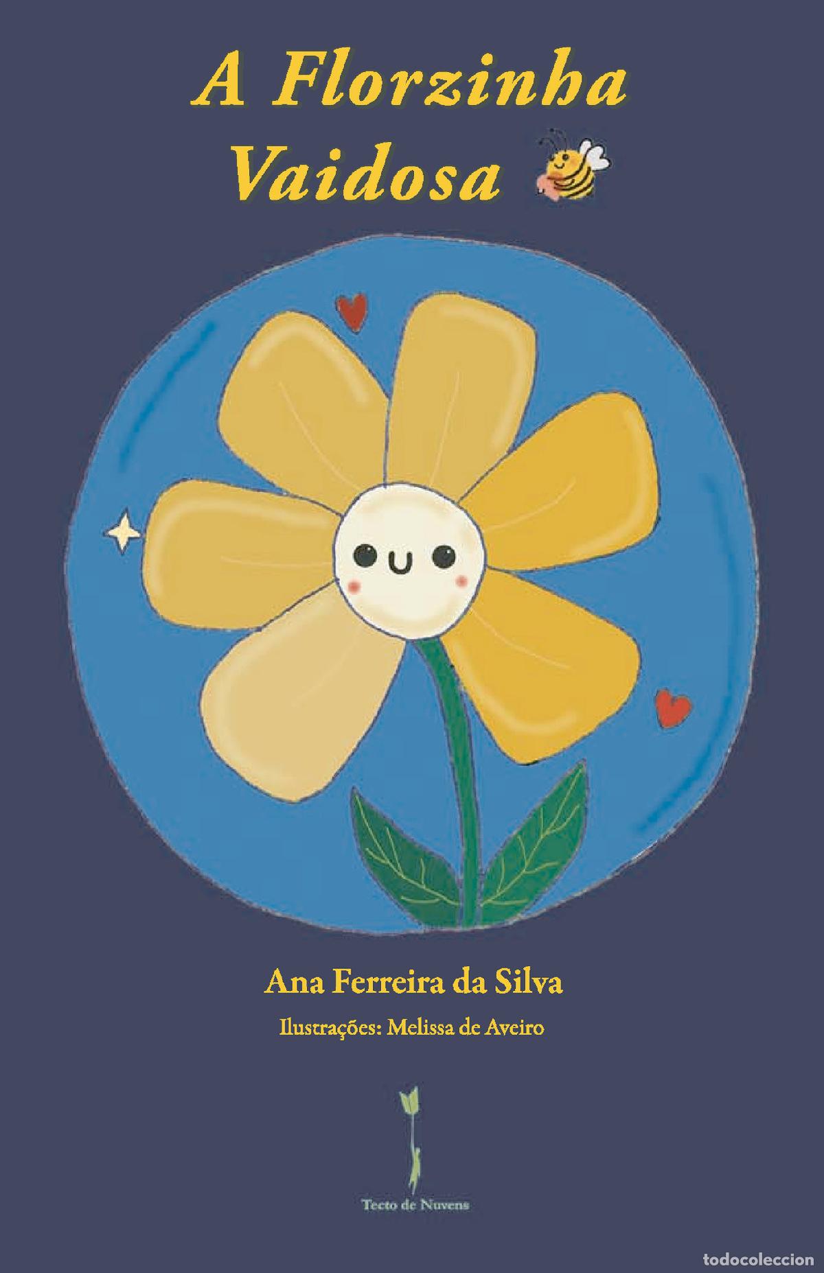 B&uuml;cher: A Florzinha Vaidosa - Ana Ferreira da Silva
