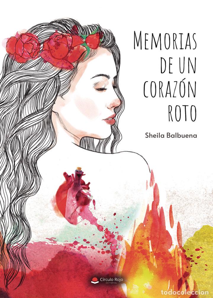 Livres: Memorias de un coraz&oacute;n roto - Sheila Balbuena
