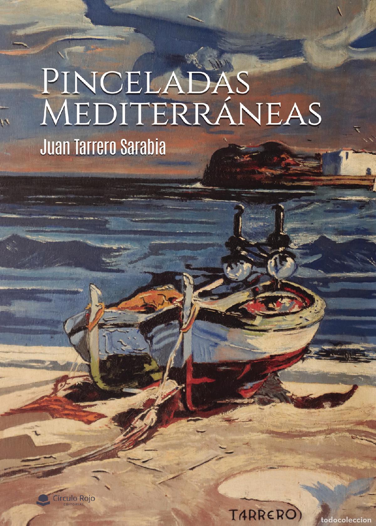 Livres: Pinceladas mediterr&aacute;neas - Juan Tarrero Sarabia