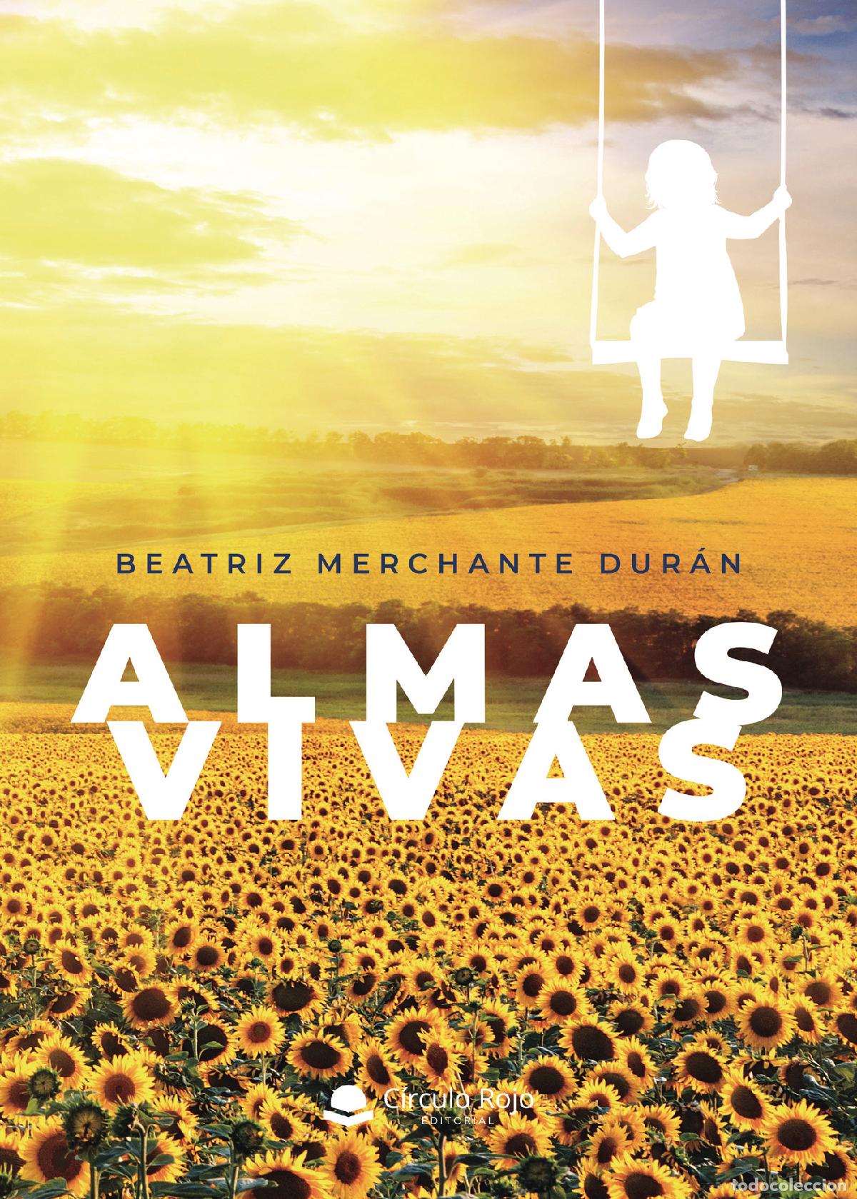 Libros: Almas vivas - Beatriz Merchante Dur&aacute;n - Foto 1