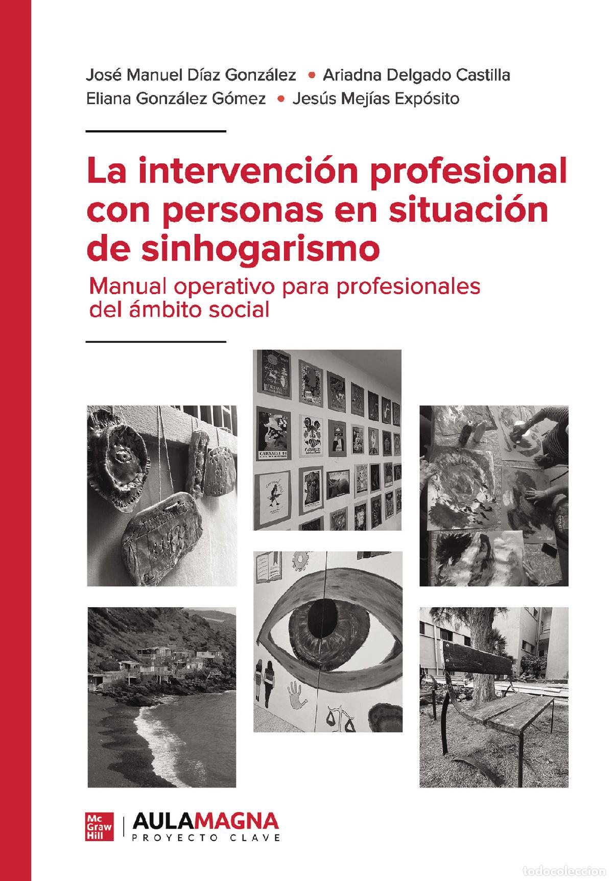 Libri: La intervenci&oacute;n profesional con personas en situaci&oacute;n de sinhogarismo - Manual operativo para profes