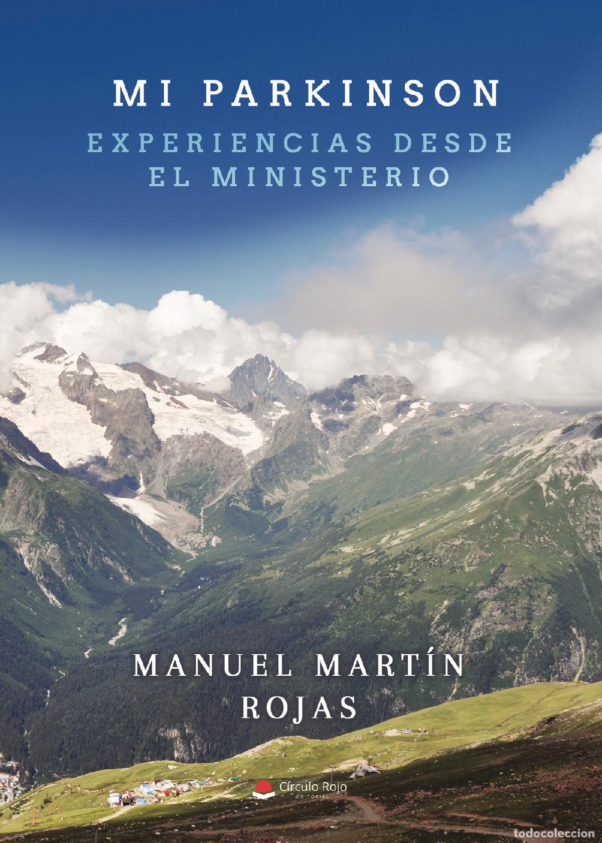 B&uuml;cher: Mi parkinson. Experiencias desde el ministerio - Manuel Mart&iacute;n Rojas