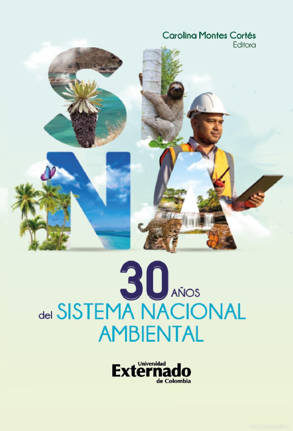 books: Treinta a&ntilde;os del sistema nacional ambiental - Carolina Cort&eacute;s Montes