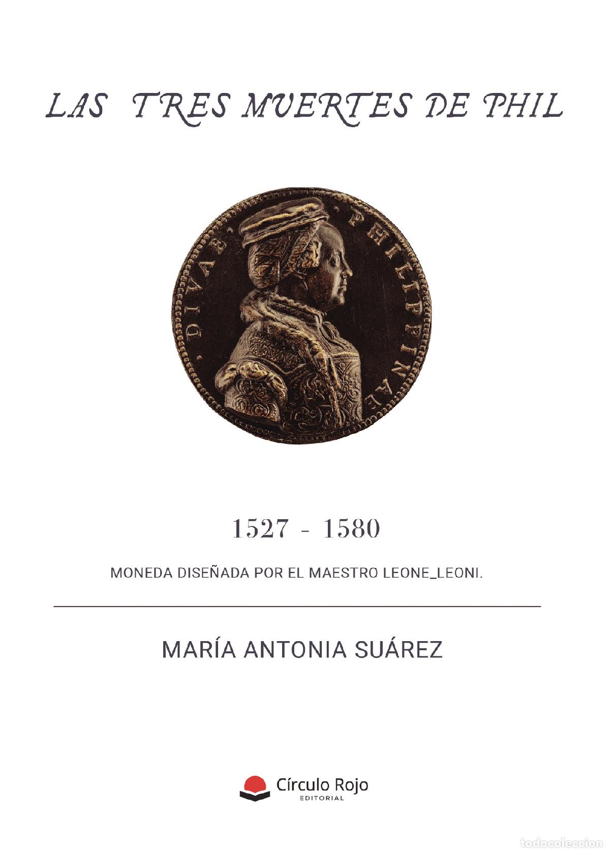 Libri: Las tres muertes de Phil - Mar&iacute;a Antonia Su&aacute;rez &Aacute;lvarez