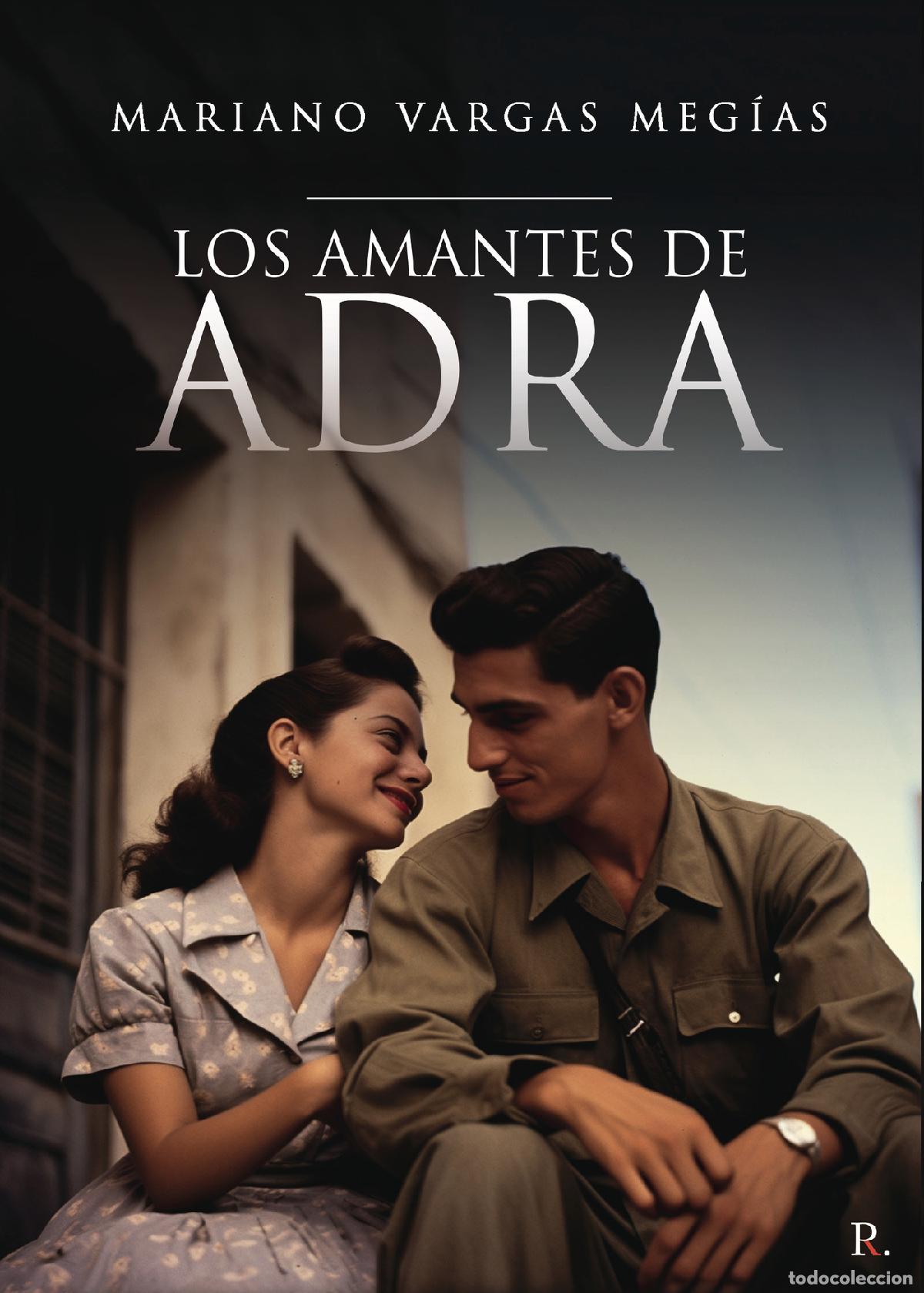 books: Los amantes de Adra - Mariano Vargas Mej&iacute;as