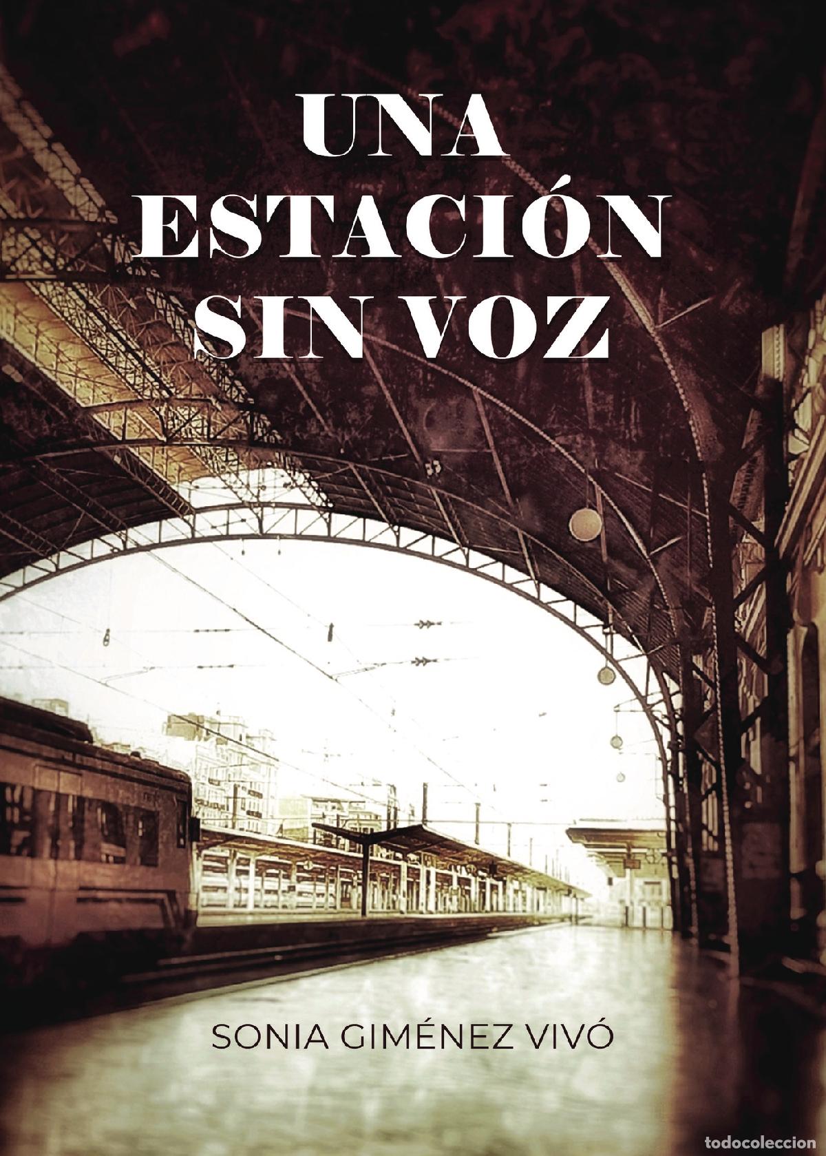 books: Una estaci&oacute;n sin voz - Sonia Gim&eacute;nez Viv&oacute;