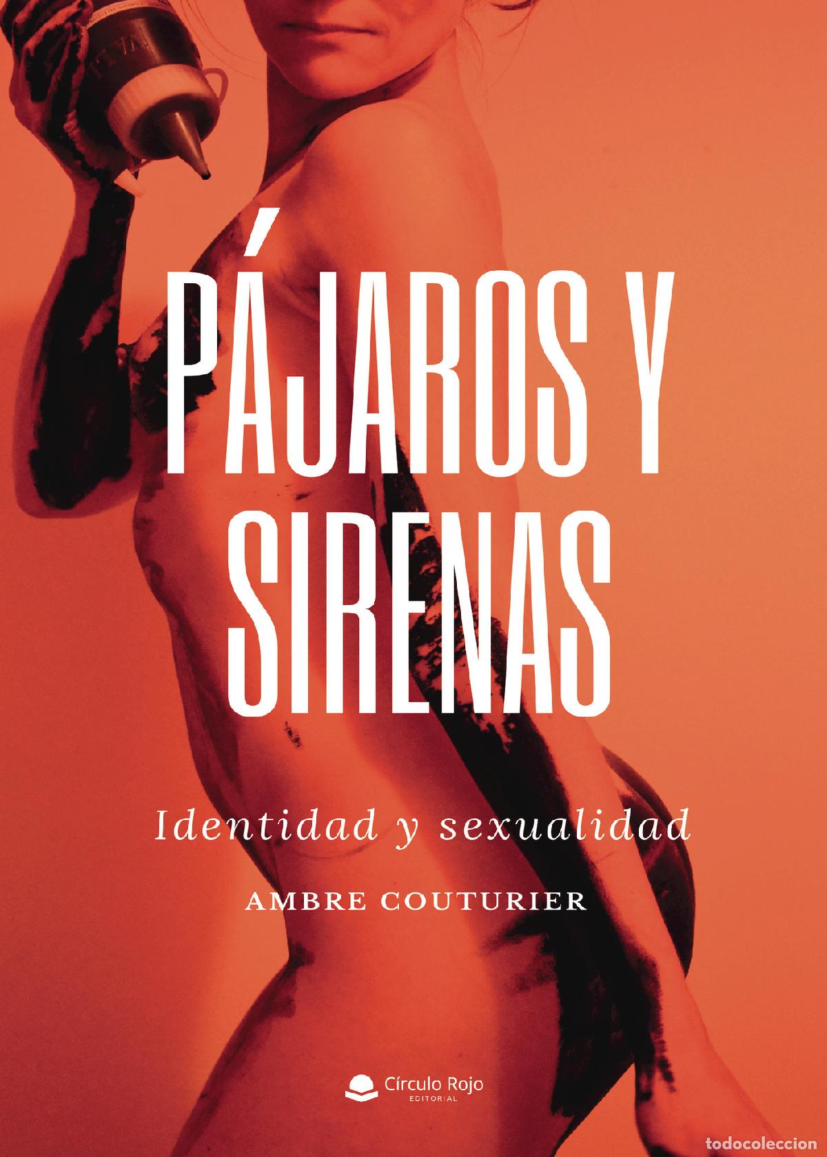 Libri: P&aacute;jaros y sirenas - Identidad y sexualidad - Ambre Couturier