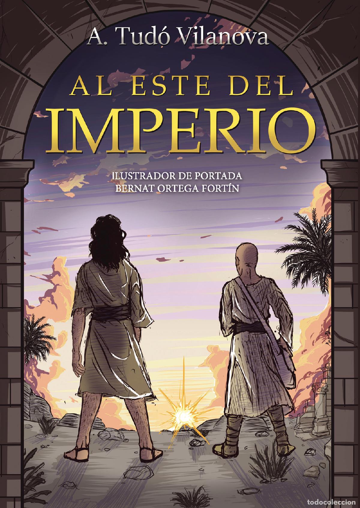 Libros: Al Este del Imperio - Arturo Tud&oacute; Vilanova
