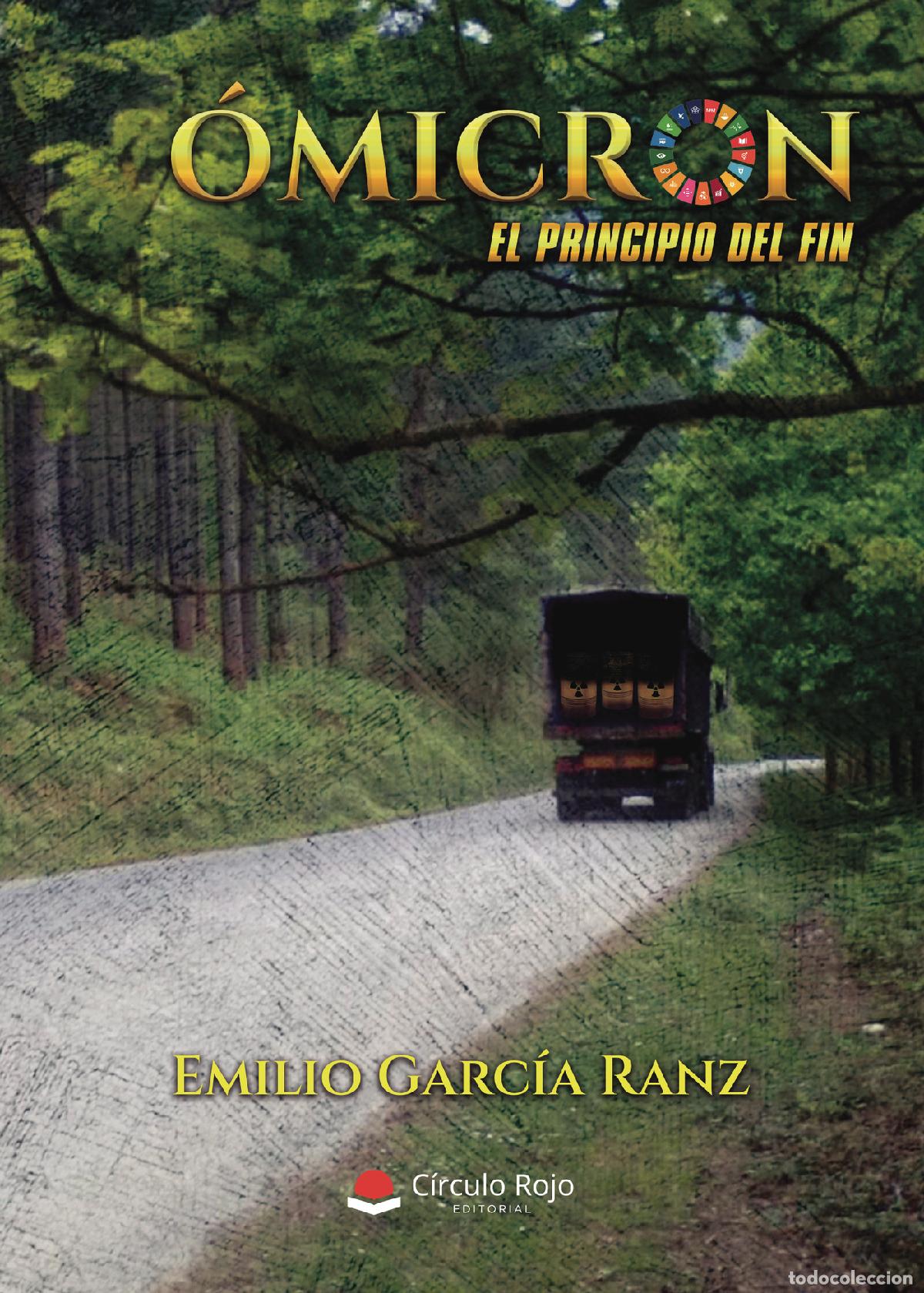Libri: &Oacute;micron, el principio del fin - Emilio Garc&iacute;a Ranz