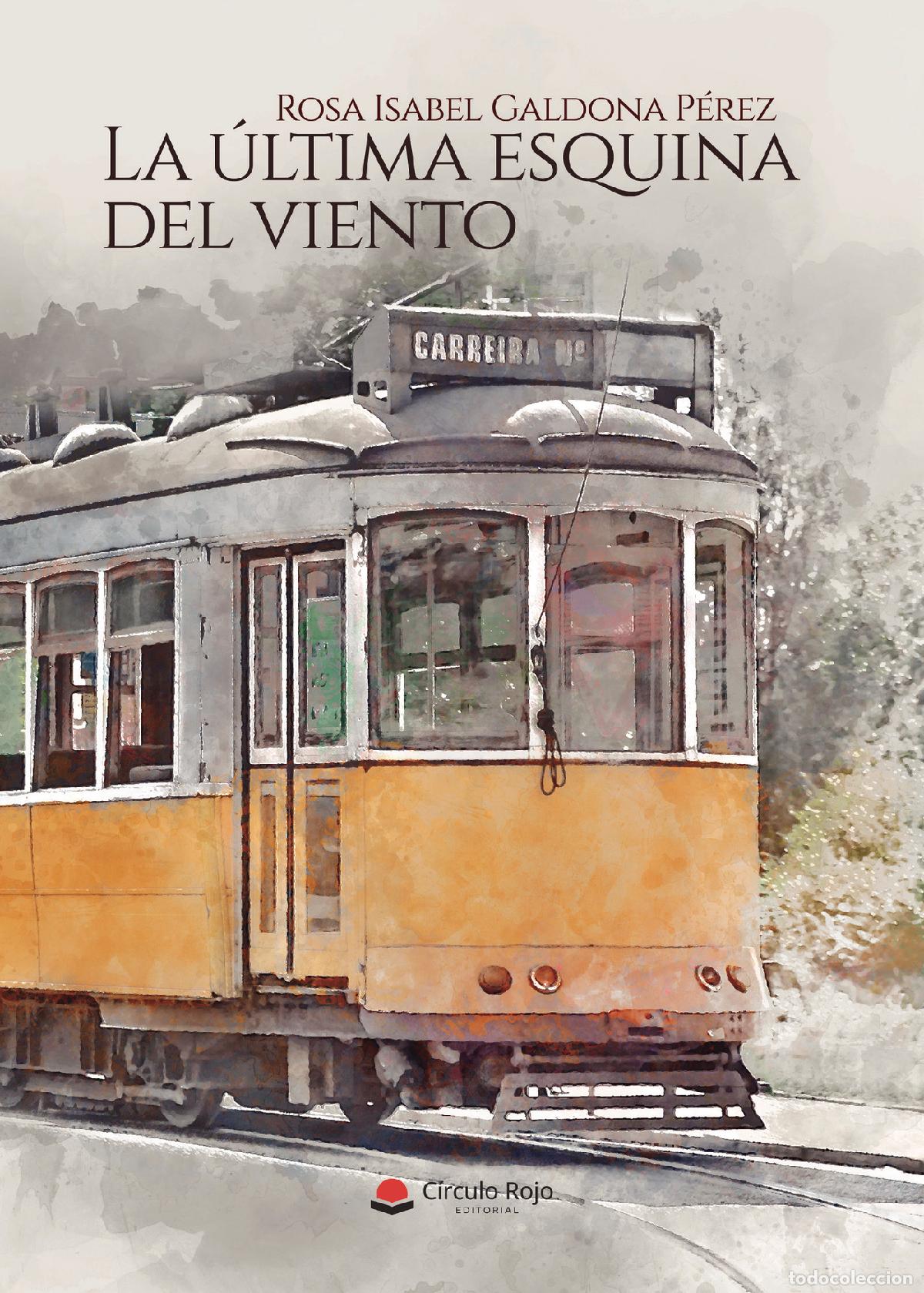 Libri: La &uacute;ltima esquina del viento - Rosa Isabel Galdona P&eacute;rez