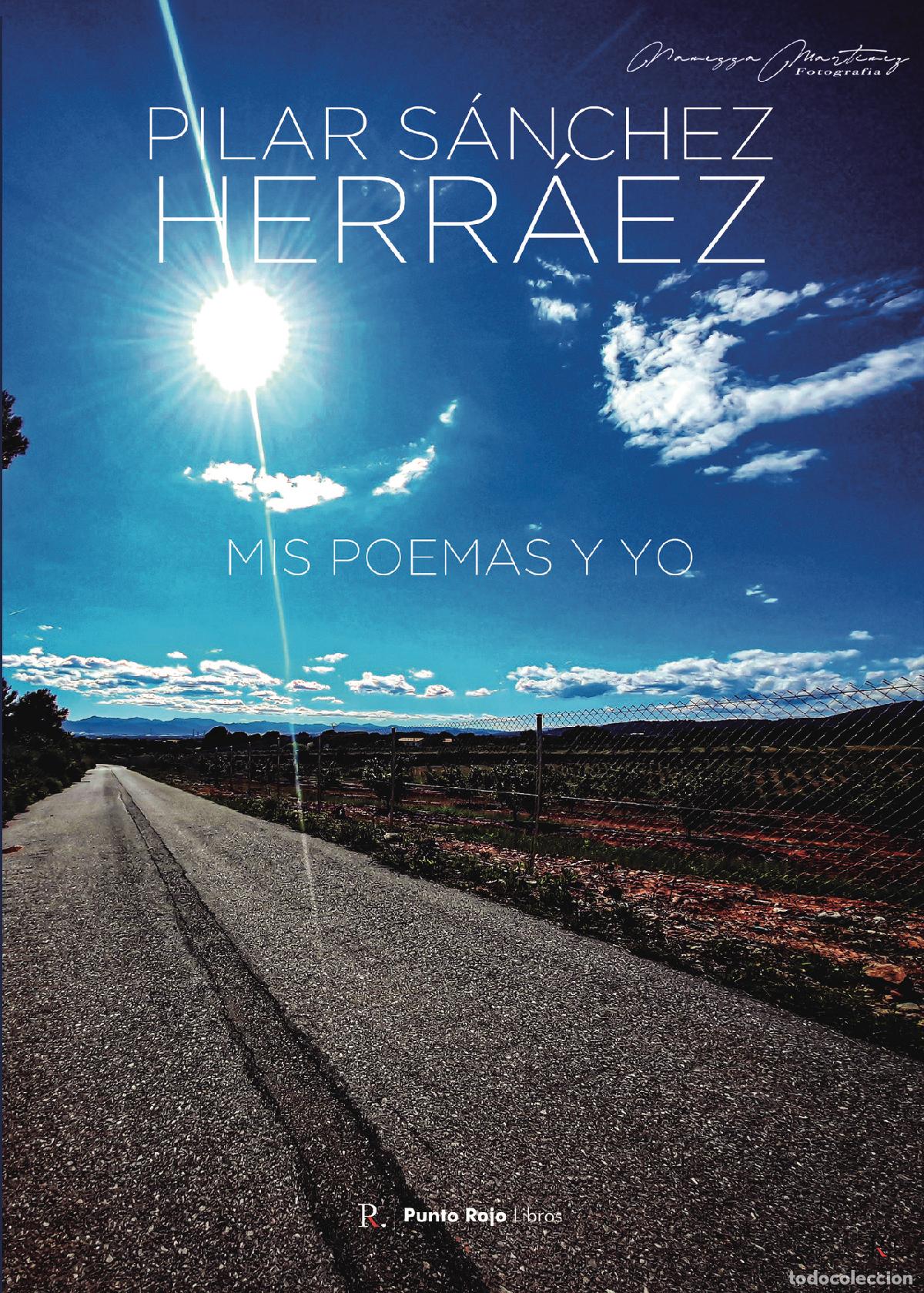Libros: Mis poemas y yo - Pilar S&aacute;nchez Herr&aacute;ez