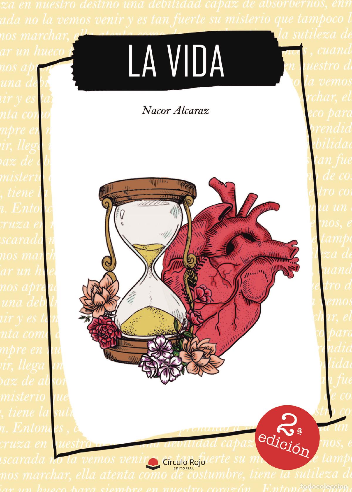 Libros: La vida - Nacor Alcaraz - Foto 1