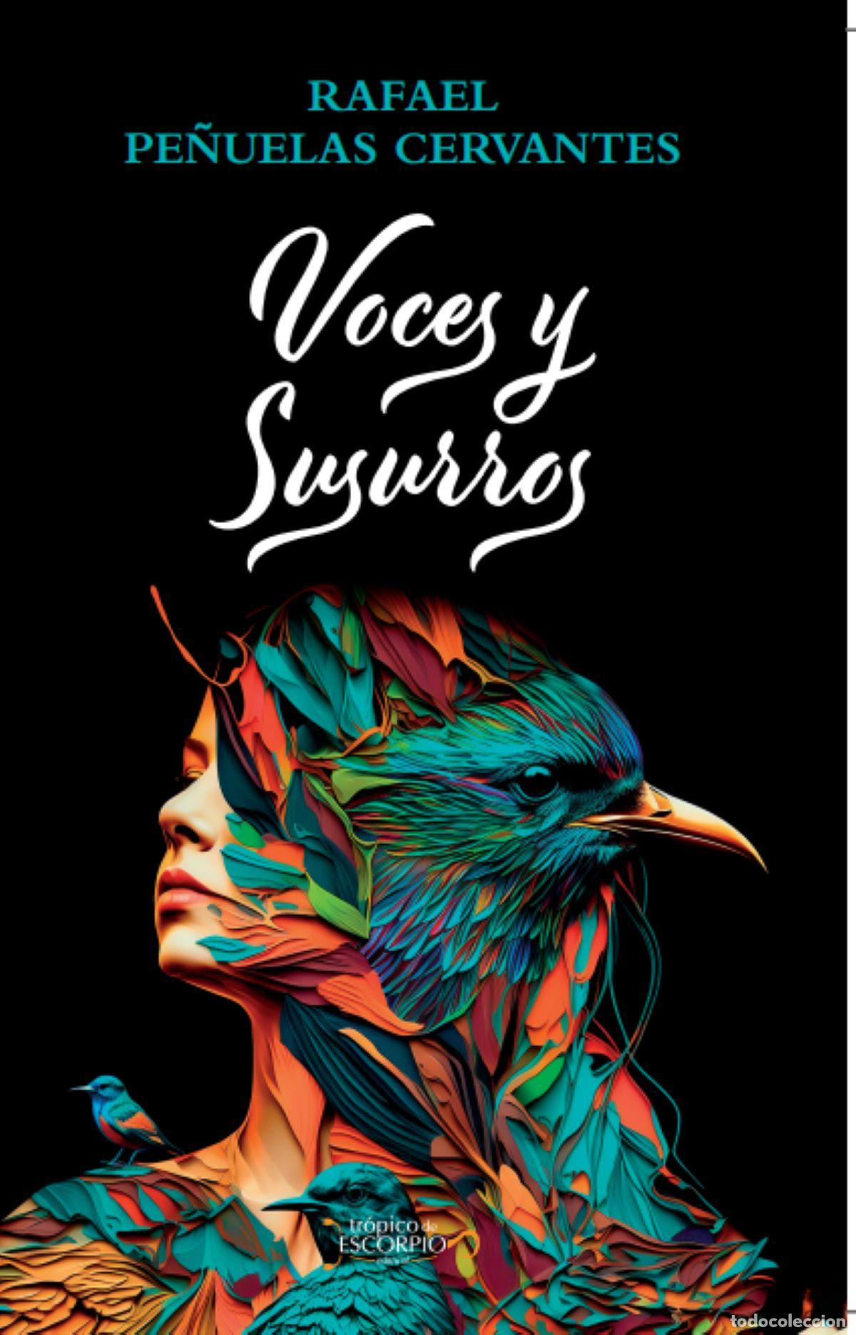 Libros: Voces y susurros - Rafael Pe&ntilde;uelas Cervantes