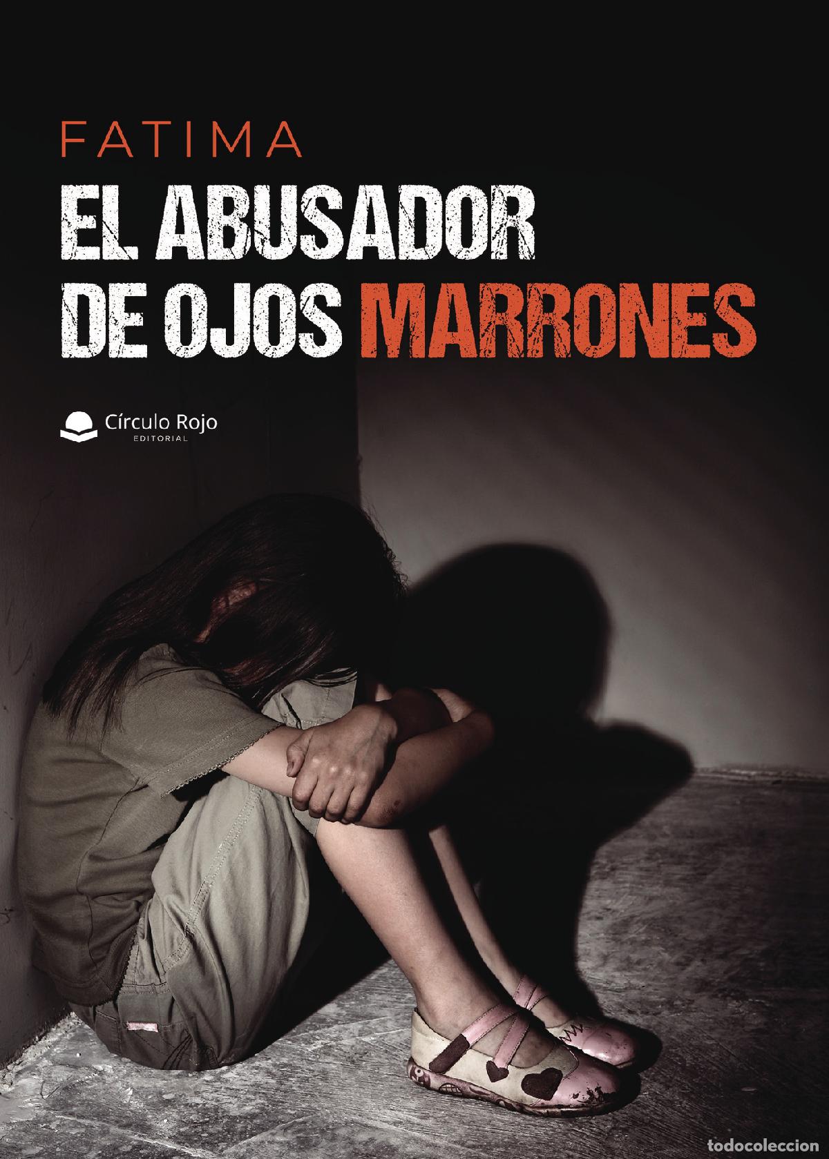Libros: El abusador de ojos marrones - Fatima - Foto 1