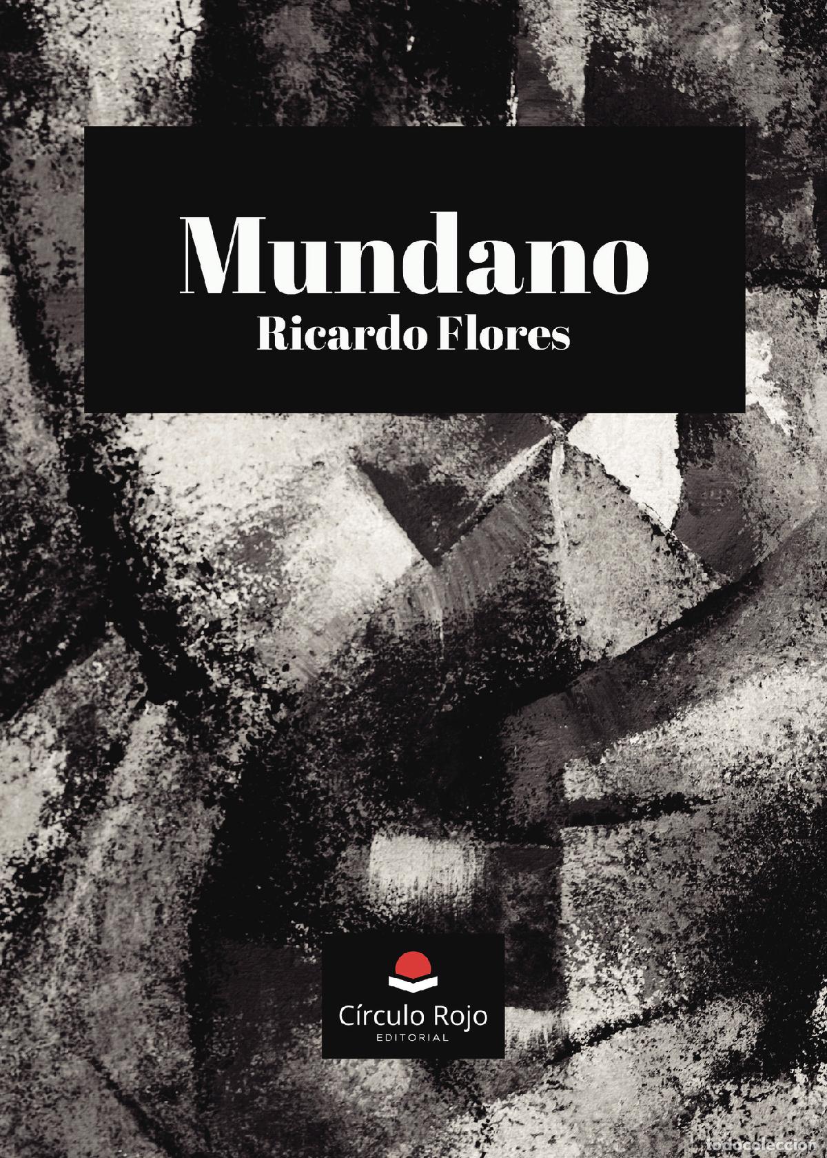 Libros: Mundano - Ricardo Flores
