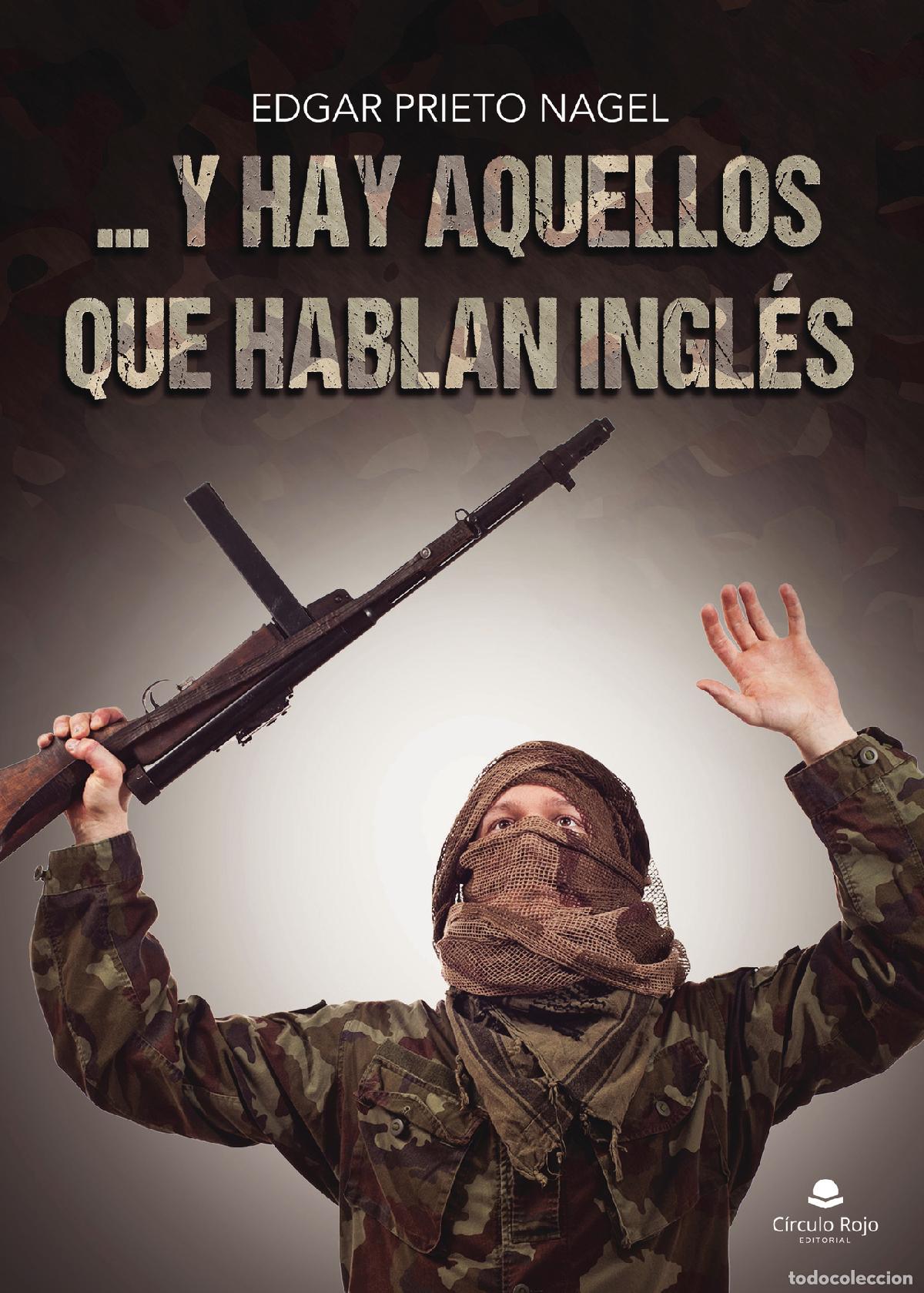 books: ... y hay aquellos que hablan ingl&eacute;s - Edgar Prieto Nagel