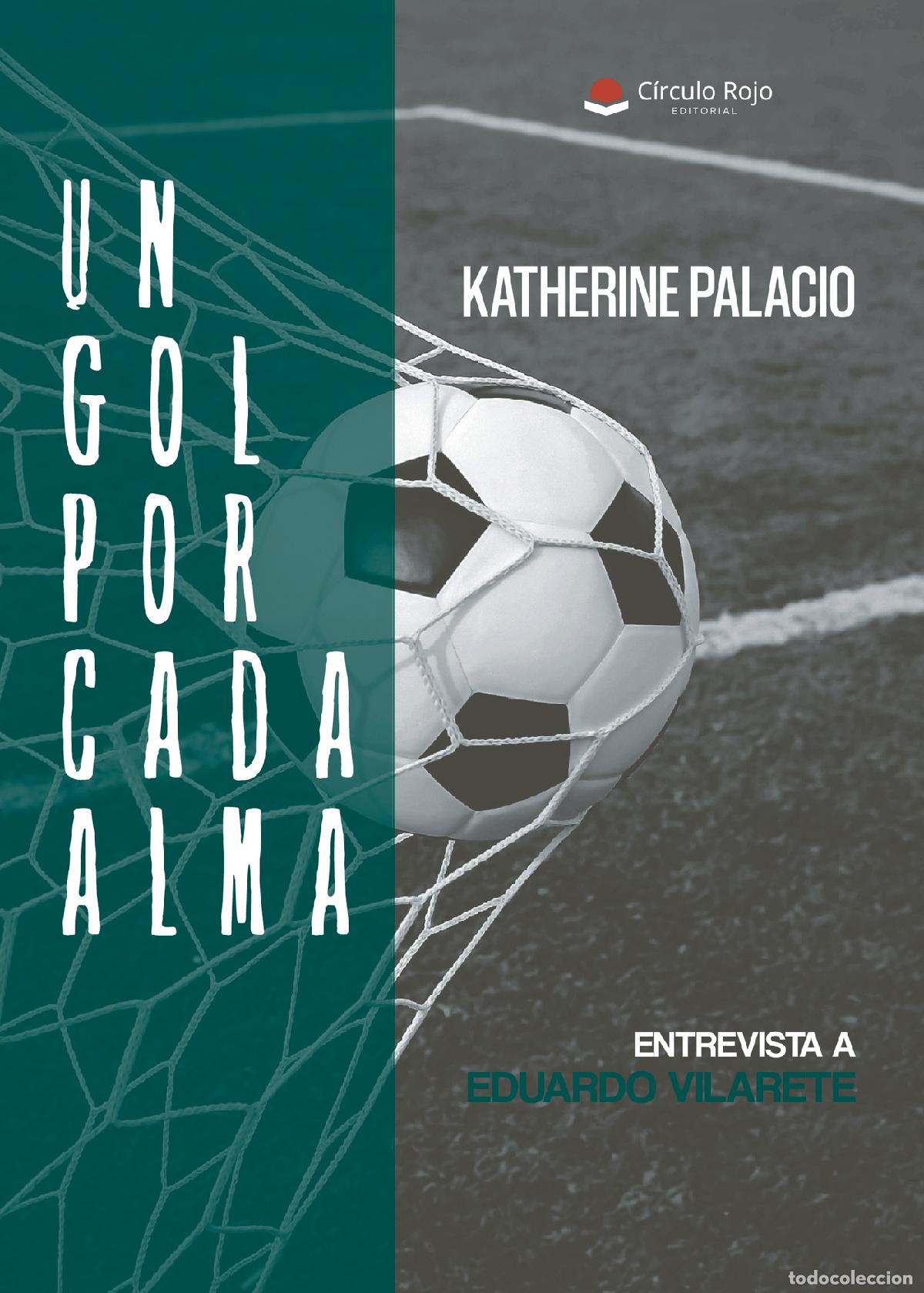 Livres: Un gol por cada alma - Katherine Palacio