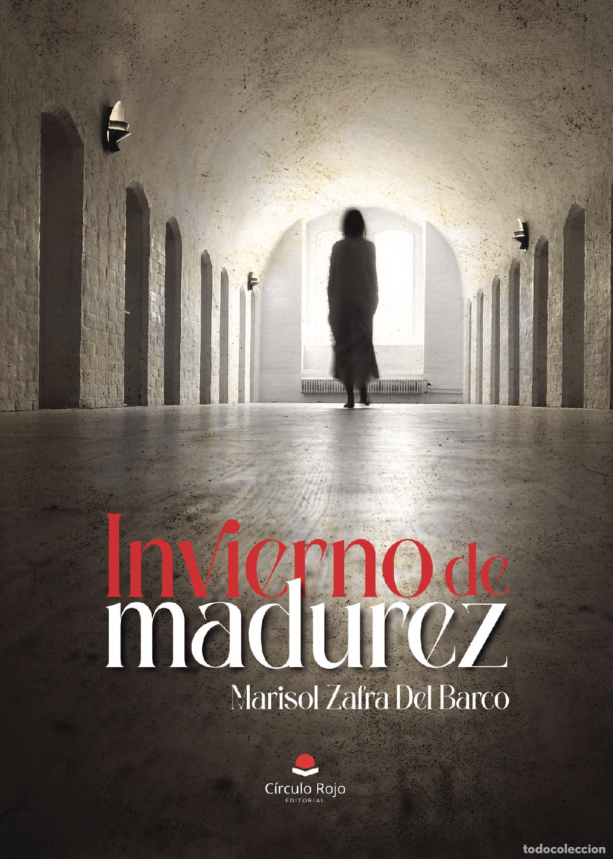 Libros: Invierno de madurez - Marisol Zafra del Barco