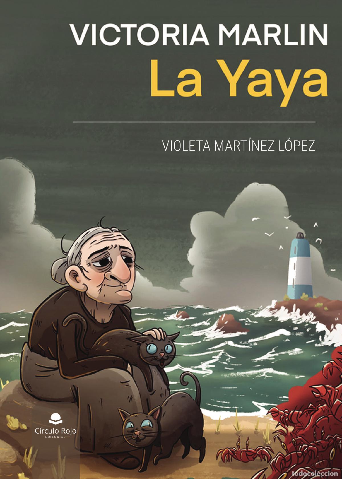 books: Victoria Marlin - La yaya - Violeta Mart&iacute;nez L&oacute;pez
