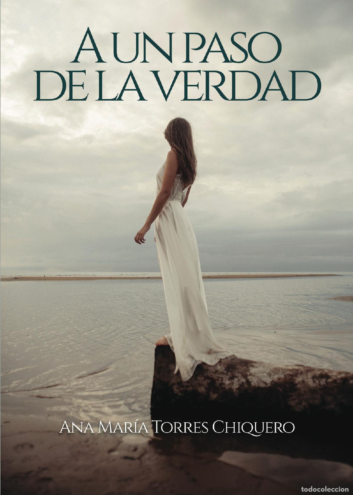 books: A un paso de la verdad - Ana Mar&iacute;a Torres Chiquero