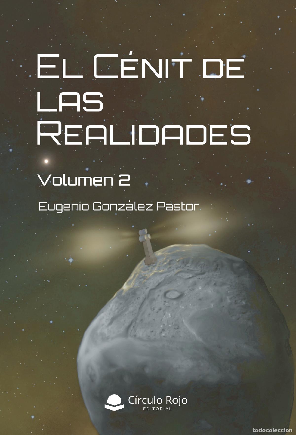 Libros: El C&eacute;nit de las realidades Volumen 2 - Eugenio Gonz&aacute;lez Pastor
