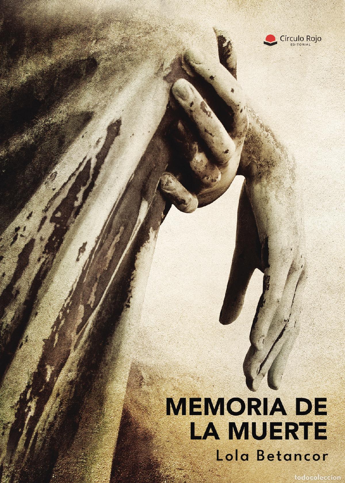 B&uuml;cher: Memoria de la muerte - Lola Betancor