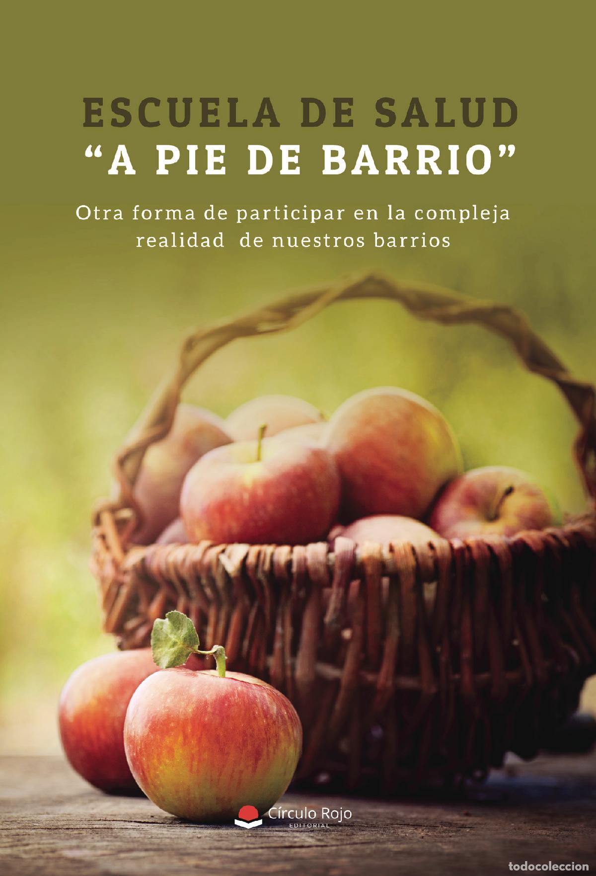 B&uuml;cher: Escuela de Salud ?A pie de Barrio? - Emilio Paraj&oacute;n Posada