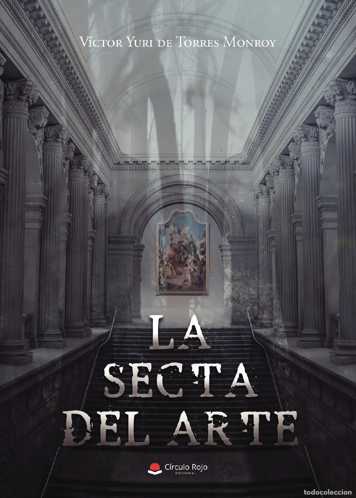 Livros: La secta del arte - V&iacute;ctor Yuri de Torres Monroy