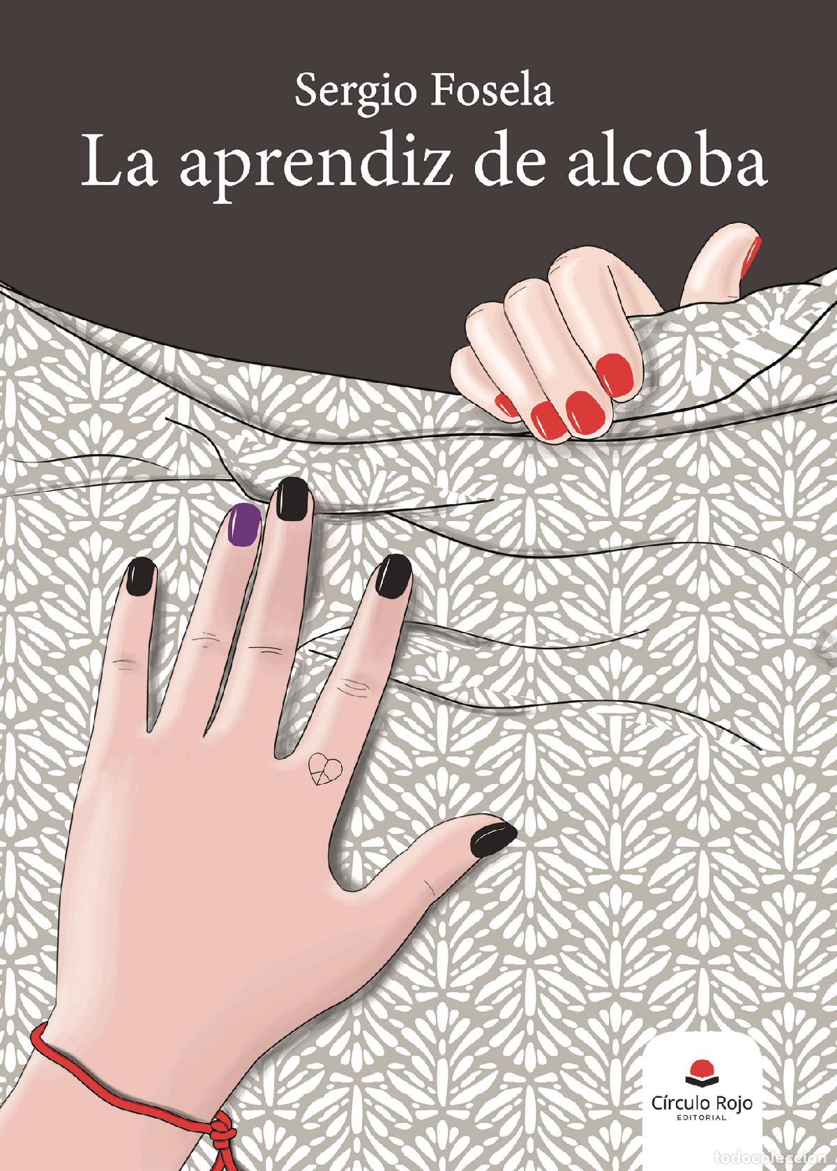 Libri: La aprendiz de alcoba - Sergio Fosela