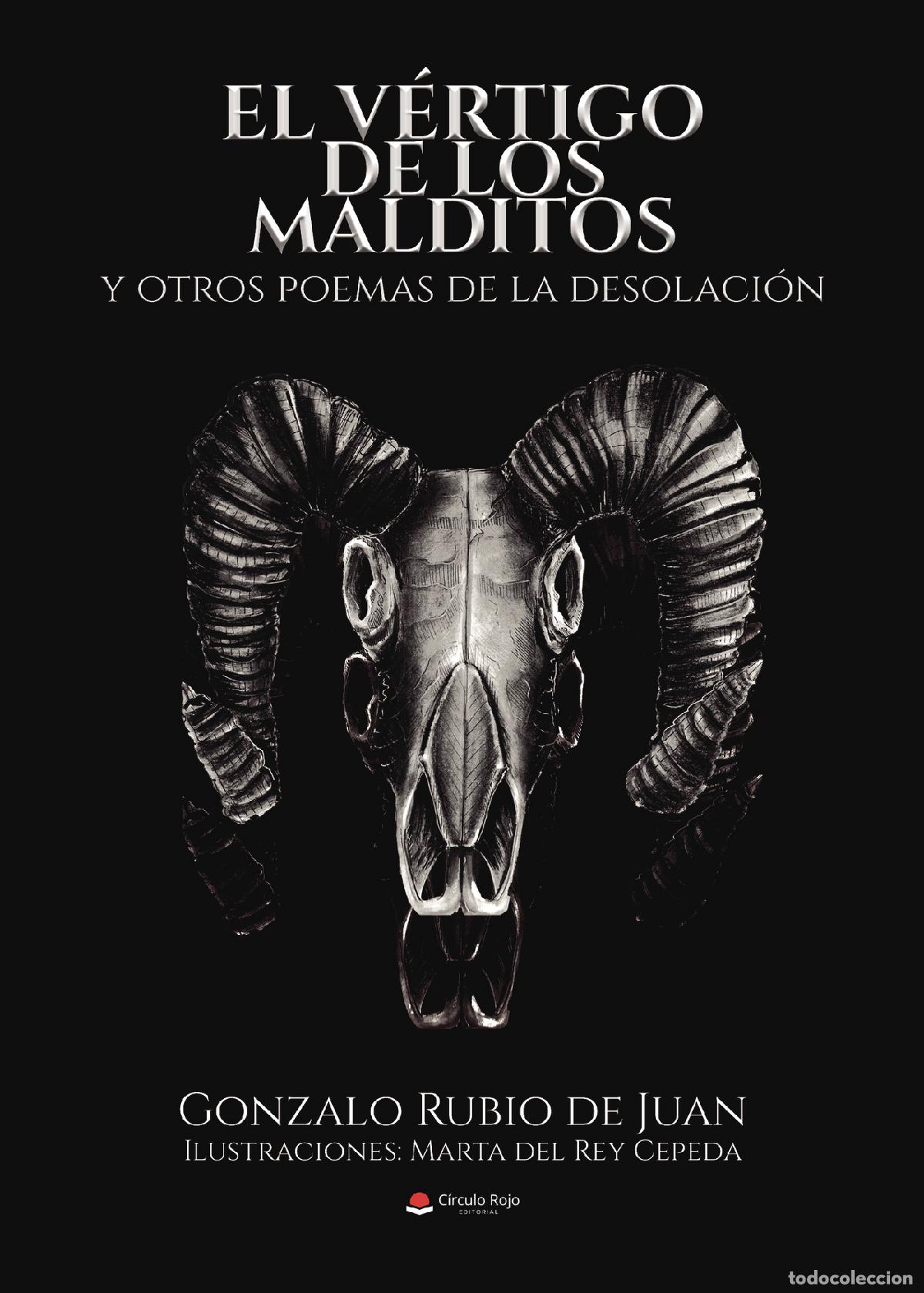 Livros: El v&eacute;rtigo de los malditos y otros poemas de la desolaci&oacute;n - Gonzalo Rubio de Juan