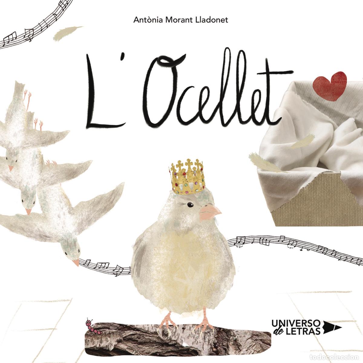 Libri: L?Ocellet - Ant&ograve;nia Morant Lladonet