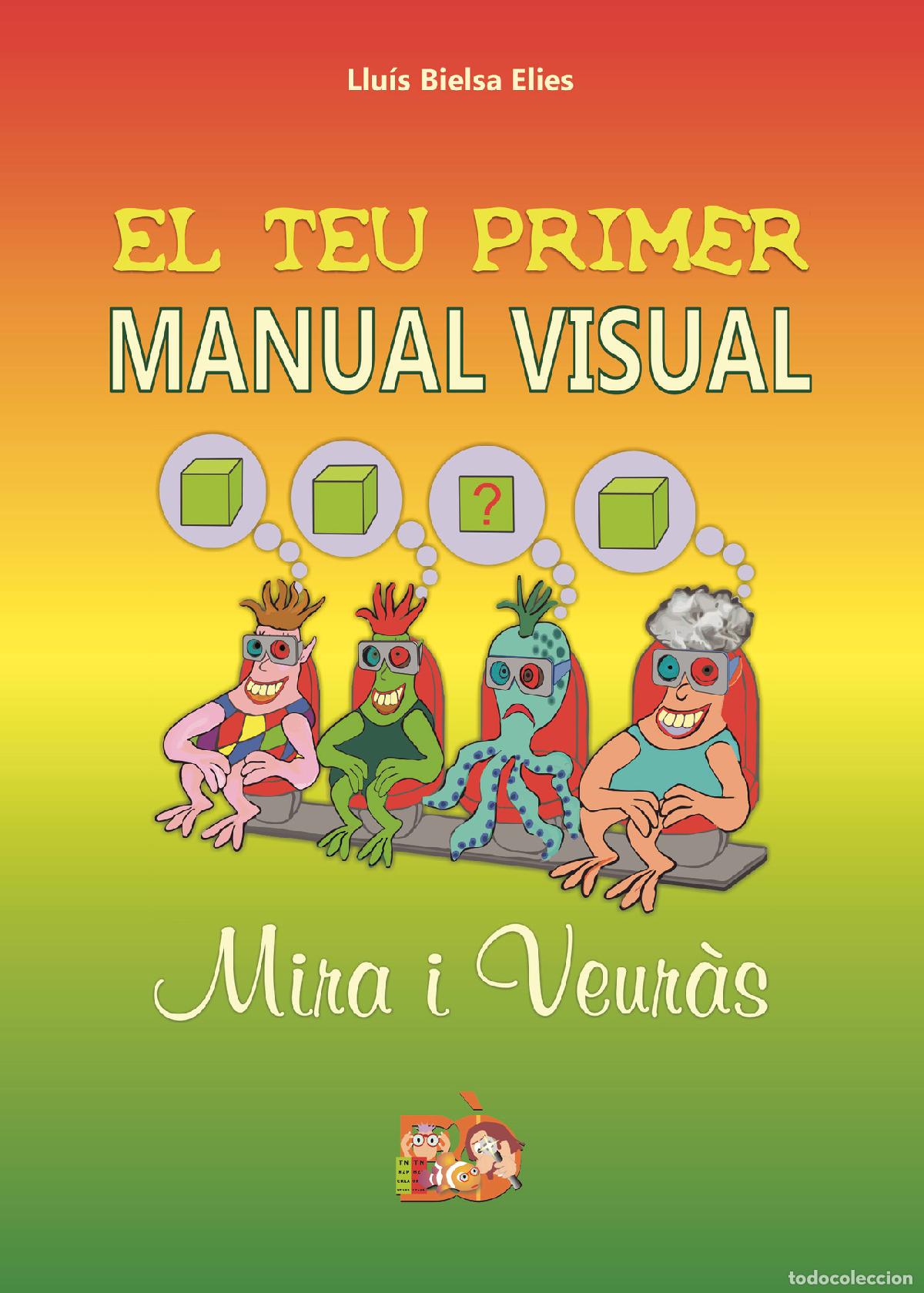 Libri: El teu primer manual visual - Llu&iacute;s Bielsa Elies