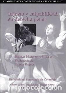 Libri: Injusto y culpabilidad en derecho penal - Heiko Hartmut Lesch