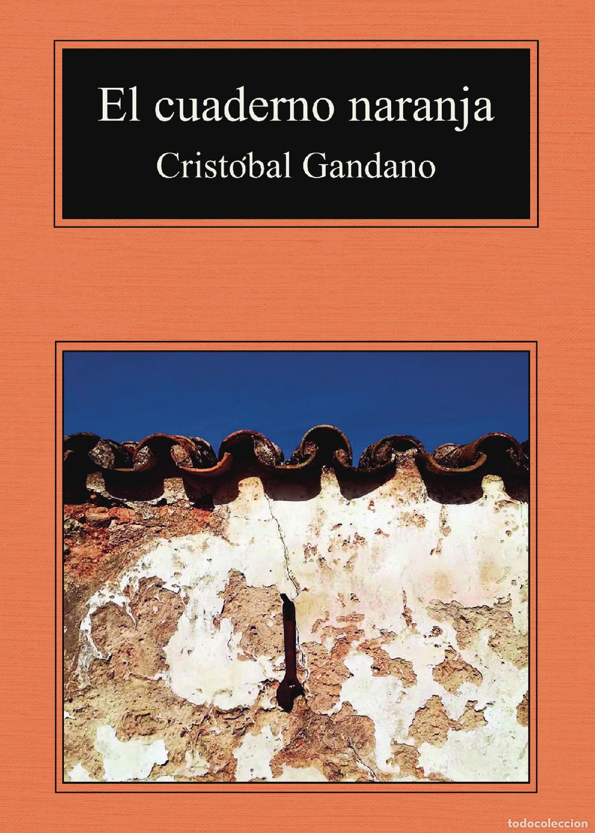 Libros: El cuaderno naranja - Crist&oacute;bal Mu&ntilde;oz P&eacute;rez - Foto 1